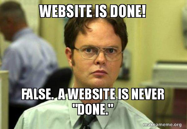 a website is never done!